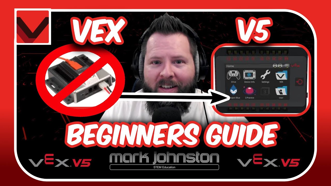 VEX V5 Beginners Guide