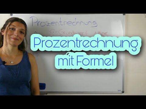 PROZENTRECHNUNG mit Formel (Grundwert/Prozentwert/Prozentsatz)