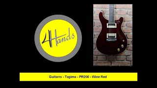 Video thumbnail for Review -  Guitarra - Tagima - PR200 - Wine Red by 4 Hands Luthieria