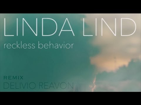Linda Lind- Reckless Behavior (Delivio Reavon REMIX)