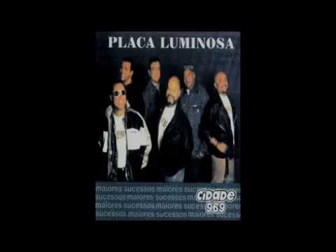 Placa Luminosa -  Maiores Sucessos  - 1997 -  CD Completo