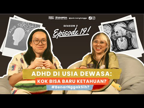 ADHD in Adulthood: How Did It Just Get Discovered? | POD. WAITING ROOM #S2 | EP. 19