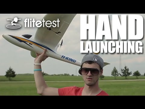 Flite Test - Hand Launching - FLITE TIP