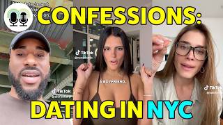 Confessions: Dating in NYC. Stories about the Dating scene in New York City.