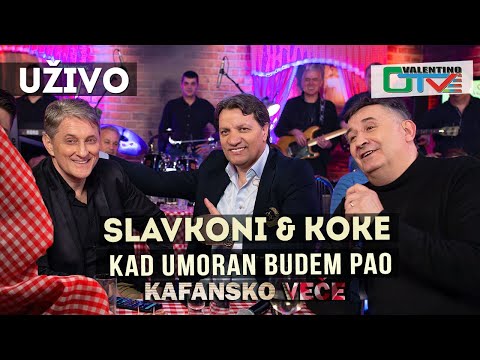 SLAVKO STEFANOVIC SLAVKONI I KOKE  - KAD UMORAN BUDEM PAO | 2021 | UZIVO | OTV VALENTINO