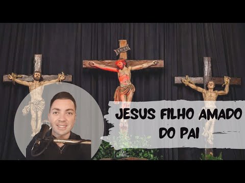 Jesus - Amados do Pai