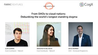 From DAOs to cloud nations: Debunking the world’s longest standing dogma