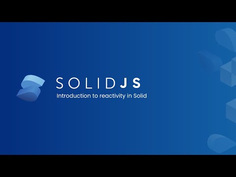 Solidjs Tutorial