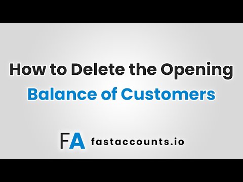 How to Delete the Opening Balance of Customers in Fast Accounts