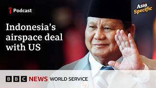 The US wants easier access to Indonesia’s airspace. Why? - Asia Specific podcast, BBC World Service