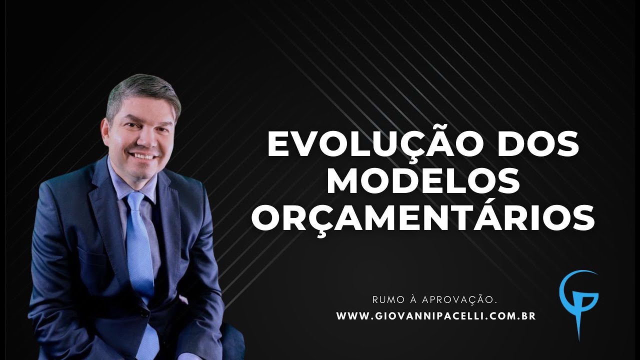 Chamada 016  - AFO - Evolução dos Modelos Orçamentários