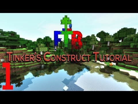 Tinker's Construct Tutorial Ep. 1