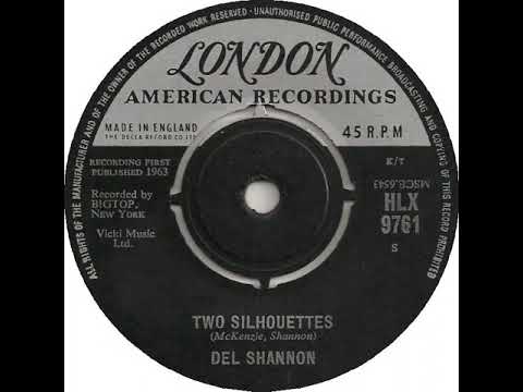 UK New Entry 1963 (180) Del Shannon - Two Silhouettes