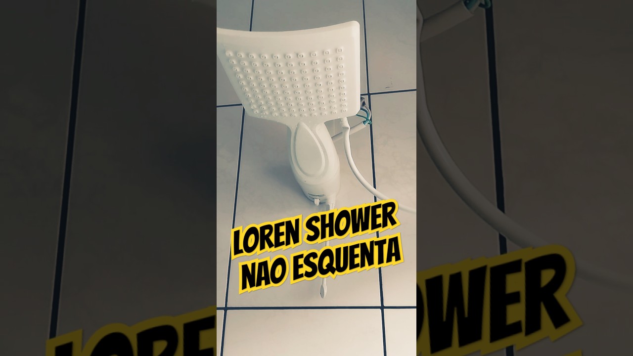 Seu Loren Shower Não Esquenta? | Conserto Chuveiro Loren Shower | Como Arrumar Chuveiro #Lorenzetti