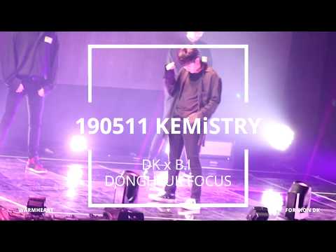 190511 KEMiSTRY - DANCE PERFORMANCE (DONGHYUK focus)