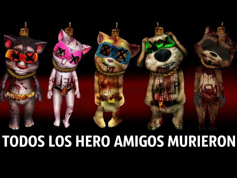 TODOS LOS HERO AMIGOS MURIERON - My Talking Tom Friends - AMONG US