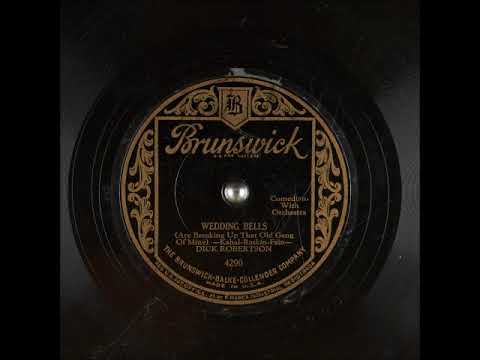 Wedding Bells (Are Breaking Up That Old Gang of Mine) ~ Dick Robertson with Orchestra (1929)
