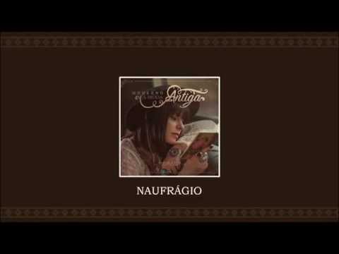 Naufrágio - Marcela Taís (CD Moderno à Moda Antiga)