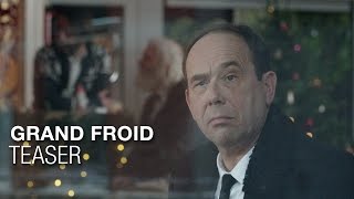 GRAND FROID - Teaser Chihuahua - Jean-Pierre Bacri, Arthur Dupont, Olivier Gourmet