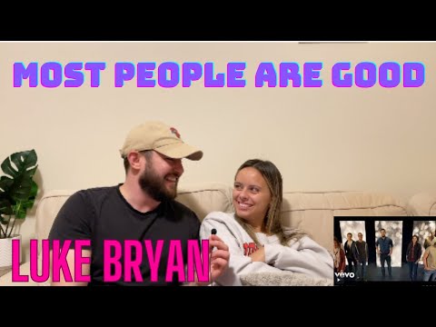 NYC Couple reacts to "MOST PEOPLE ARE GOOD" by Luke Bryan
