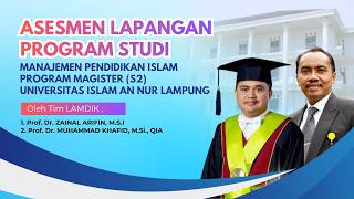 🔴 LIVE | Asesmen Lapangan S2 MPI UI An-Nur Lampung 2026 Bersama Tim As