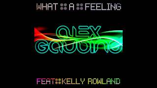 Alex Gaudino ft Kelly Rowland - &#39;What A Feeling&#39; (Radio Edit)