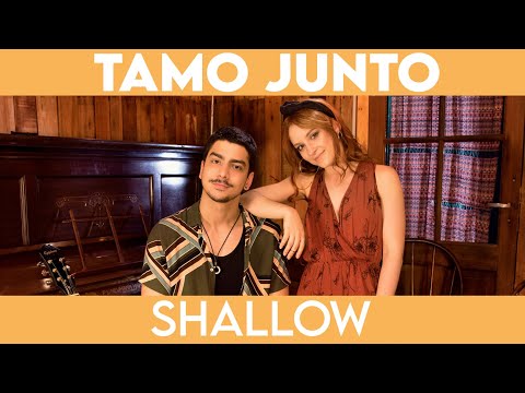 TAMO JUNTO Feat. Rhener Freitas - SHALLOW