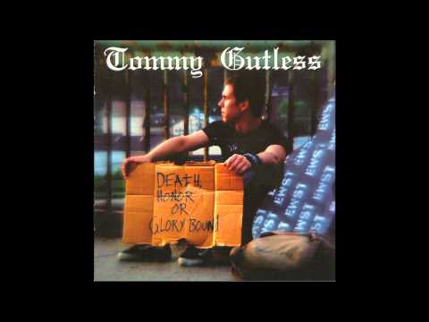 Tommy Gutless - Anthems For Revolution