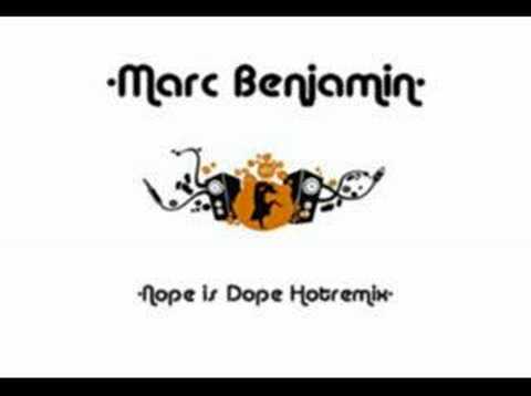Marc Benjamin - Nope is Dope Hotremix