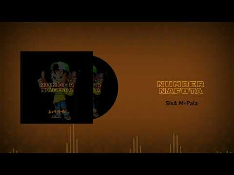 Six4 M-Pala - Number Nafuta (OFFICIAL AUDIO)