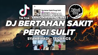 Download lagu DJ BERTAHAN SAKIT PERGI SULIT TIKTOK VIRAL 2023 ! SYAHRIYADI TERBARU Jibril Pro Version mp3 Download lagu DJ BERTAHAN SAKIT PERGI SULIT TIKTOK VIRAL 2023 ! SYAHRIYADI TERBARU Jibril Pro Version mp3