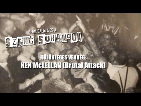 Sziva Balázs és a Szent Suhancok & Ken McLellan (Brutal Attack) "Rock Against Communism" 2012