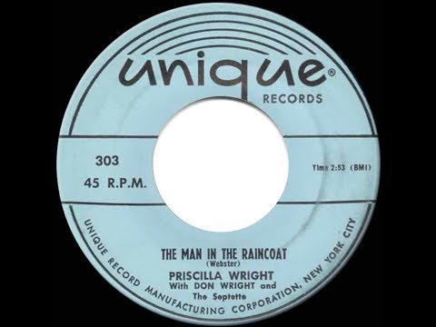 1955 HITS ARCHIVE: The Man In The Raincoat - Priscilla Wright
