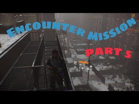 Tom Clancy's The Division: (open beta) Encounter mission part 5 (gameplay walkthrough)