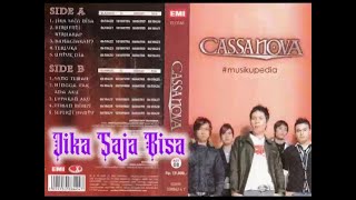 Download lagu (Full Album) Cassanova # Jika Saja Bisa mp3