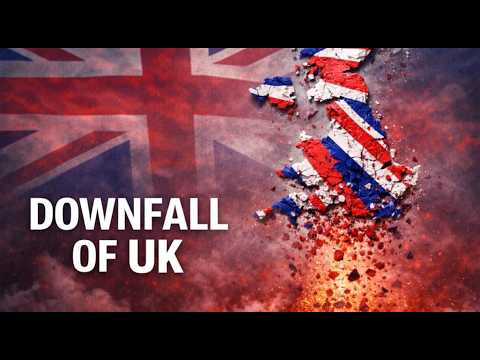 The Downfall Of The United Kingdom