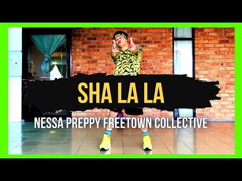 SHA LA LA | Nessa Preppy x Freetown Collective | Afro | Zumba | James Rodriguez