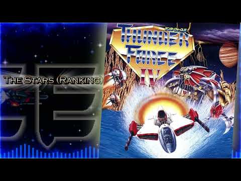 Thunderforce IV ~ ''The Stars (Ranking)  ~ Remix ~ Arrangement ~ SEGA Megadrive ~ OST
