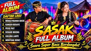 Download lagu FULL ALBUM LAGU SASAK | SUARA SUPER BASS BERDANGDUT | LAGU SASAK TERBARU 2026 mp3