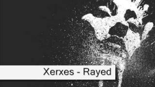 Xerxes - X-Rayed (chill out)
