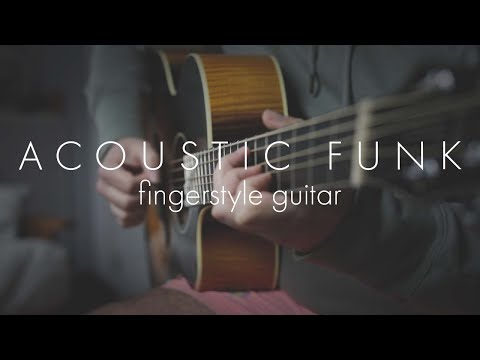 Acoustic fingerstyle guitar funk - standard tuning