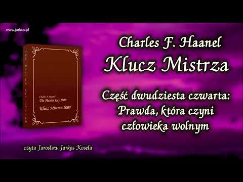 24. Klucz Mistrza - Część 24. Prawda, która czyni człowieka wolnym