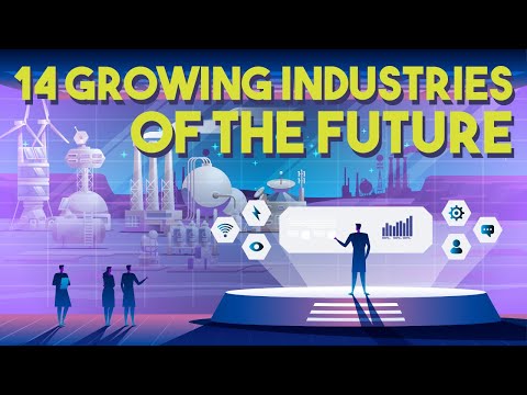 , title : '14 Growing Industries of the Future [2022 Edition]'