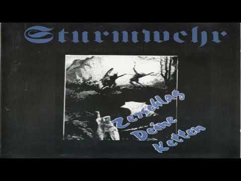 Sturmwehr - Zerschlag deine Ketten