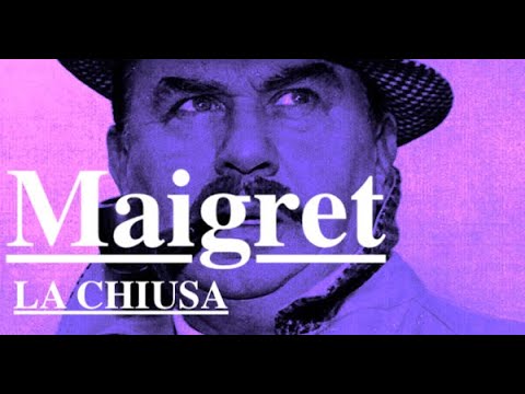 MAIGRET "LA CHIUSA" con Gino Cervi TRE PUNTATE  - ISCRIVETEVI AL CANALE FONOPLAY