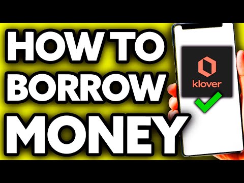 How To Borrow Money from Klover (Very Easy!)