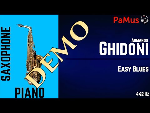 Armando Ghidoni: Easy Blues for Alto Saxophone - piano accompaniment 442Hz