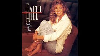 Faith Hill:-&#39;I Would Be Stronger Than That&#39;