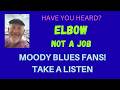Elbow - Not A Job | ELBOW FANS WILL LOVE THIS SONG!