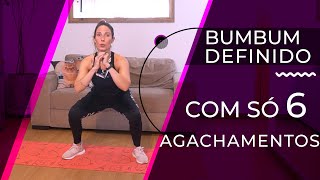 DEFININDO O BUMBUM com 6 agachamentos | Camila Sachs